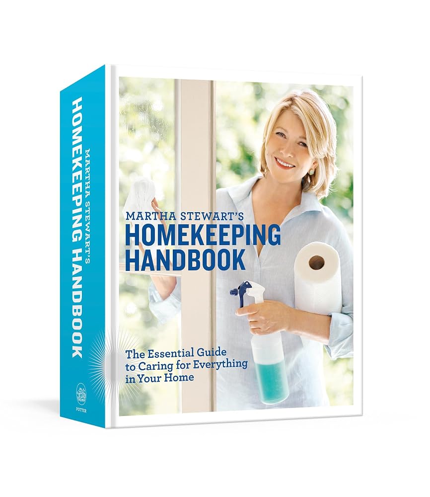Martha Stewart's Homekeeping Handbook: The Essential Guide to Caring for Everything in Your Home by Alchemy & Artifact