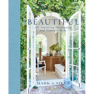 Beautiful: All-American Decorating and Timeless Style - Hardcover by BooksCloud